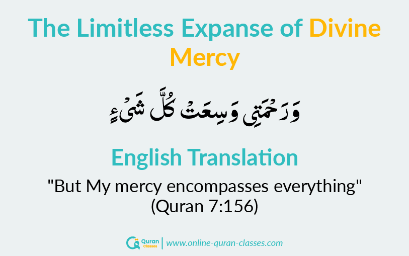 Quran verse on limitless expanse of Allah divine mercy