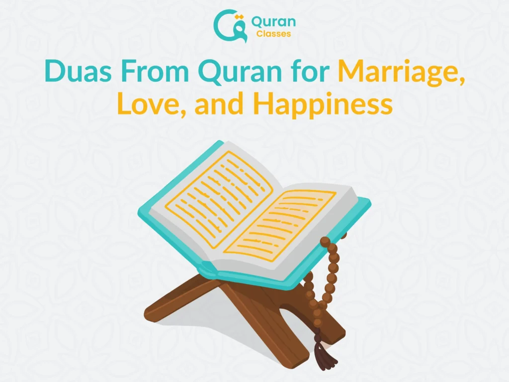 Quran duas for marriage, love, and lasting happiness