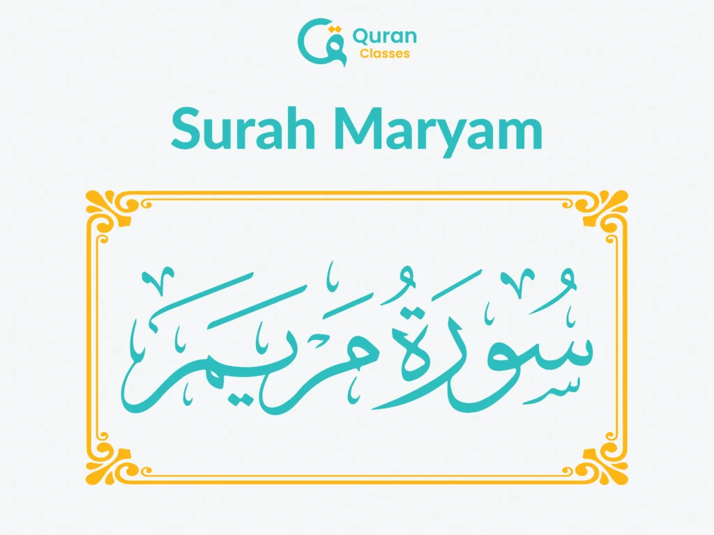Surah Maryam overview with themes of faith and hope